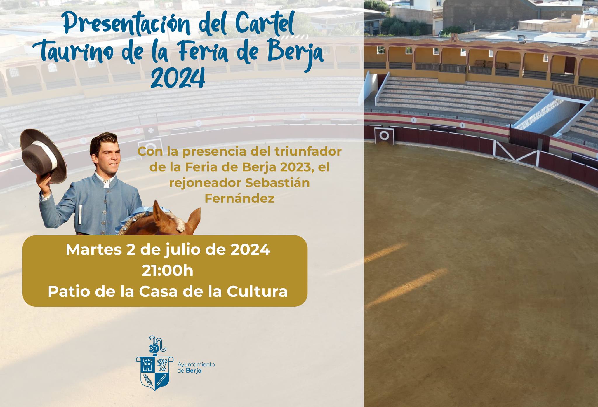 Berja presenta la Feria Taurina 2024 este martes en el patio de la Casa de la Cultura